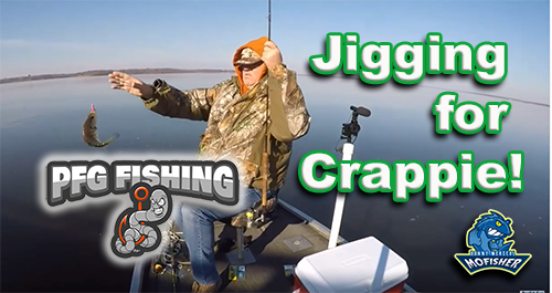 Jigging for Crappie with #PFGFishing and #MoFisher and my724outdoors.com!