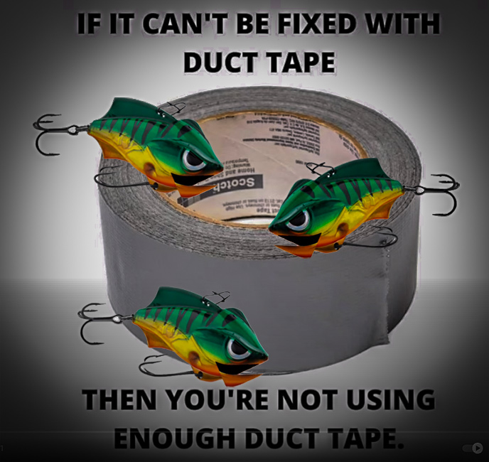 You Can't Wait to Use These Duct Tape Hacks for Fishing with Fishin N Stuff and my724outdoors.com!